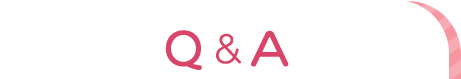 Q＆A